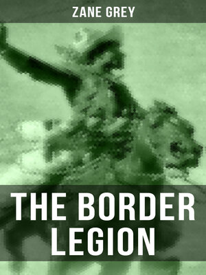 cover image of THE BORDER LEGION